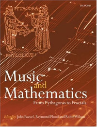 Music and Mathematics: From Pythagoras to Fractals
