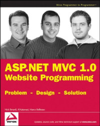 ASP.NET MVC 1.0 Website Programming: Problem - Design - Solution (Wrox Programmer to Programmer)