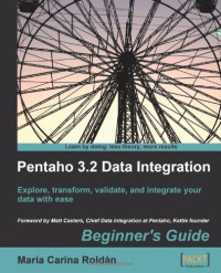 Pentaho 3.2 Data Integration: Beginner's Guide