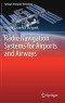 Radio Navigation Systems for Airports and Airways (Springer Aerospace Technology)