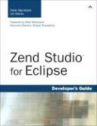 Zend Studio for Eclipse Developer's Guide (Developer's Library)
