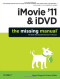 iMovie '11 & iDVD: The Missing Manual (English and English Edition)