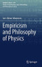 Empiricism and Philosophy of Physics (Synthese Library, 434)