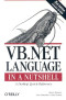 VB. NET Language in a Nutshell (2nd Edition)