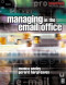 Managing in the Email Office (Computer Weekly Professional)