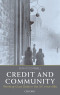 Credit and Community: Working-Class Debt in the UK since 1880