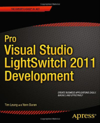 Pro Visual Studio LightSwitch 2011 Development (Professional Apress)