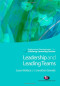 Leadership and Leading Teams in the Lifelong Learning Sector (Professional Development in the Lifelong Learning Sector Series)