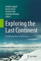 Exploring the Last Continent: An Introduction to Antarctica