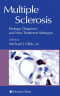 Multiple Sclerosis: Etiology, Diagnosis, and New Treatment Strategies (Current Clinical Neurology)