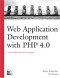 Web Application Development with PHP 4.0