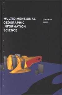 Multidimensional Geographic Information Science (Geographic Information Systems Workshop)