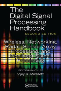 The Digital Signal Processing Handbook (Second Edition)