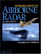 Introduction to Airborne Radar, Second Edition (Aerospace & Radar Systems)