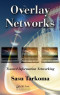 Overlay Networks: Toward Information Networking.