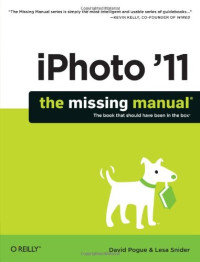 iPhoto '11: The Missing Manual (Missing Manuals) (English and English Edition)