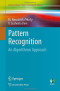 Pattern Recognition: An Algorithmic Approach (Undergraduate Topics in Computer Science)