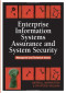 Enterprise Information Systems Assurance and System Security: Managerial and Technical Issues