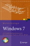 Windows 7: in Unternehmensnetzen mit Service Pack 1, IPv4, IPv6 (X.systems.press) (German Edition)