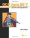 OCP Java SE 7 Programmer II Certification Guide: Prepare for the 1ZO-804 exam