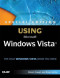 Special Edition Using Microsoft(R) Windows(R) Vista
