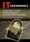 IT Governance: A Manager's Guide to Data Security and ISO 27001 / ISO 27002