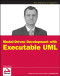 Model-Driven Development with Executable UML (Wrox Programmer to Programmer)