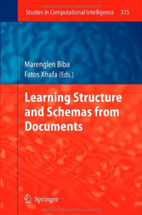 Learning Structure and Schemas from Documents (Studies in Computational Intelligence)