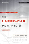 The Large-Cap Portfolio, + Web site: Value Investing and the Hidden Opportunity in Big Company Stocks