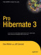Pro Hibernate 3 (Expert's Voice)