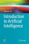 Introduction to Artificial Intelligence (Undergraduate Topics in Computer Science)