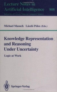 Knowledge Representation and Reasoning Under Uncertainty: Logic at Work