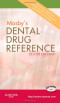Mosby's Dental Drug Reference, 10e