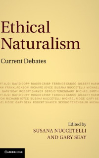 Ethical Naturalism: Current Debates