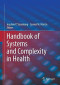 Handbook of Systems and Complexity in Health