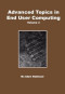 Advanced Topics in End User Computing, Vol. 3