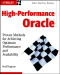 High-Performance Oracle: Proven Methods for Achieving Optimum Performance and Availability