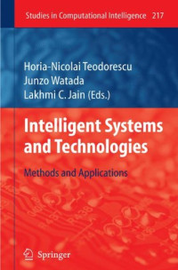 Intelligent Systems and Technologies: Methods and Applications (Studies in Computational Intelligence)