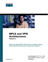 MPLS and VPN Architectures, Vol. 2