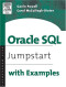 Oracle SQL : Jumpstart with Examples