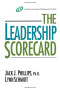 The Leadership Scorecard (Improving Human Performance Series)