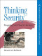 Thinking Security: Stopping Next Year's Hackers (Addison-Wesley Professional Computing Series)