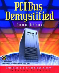 PCI Bus Demystified (With CD-ROM)