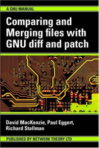 Comparing and Merging Files with GNU diff and patch