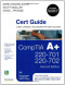 CompTIA A+ Cert Guide (220-701 and 220-702) (2nd Edition)