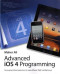 Advanced iOS 4 Programming: Developing Mobile Applications for Apple iPhone, iPad, and iPod touch