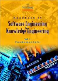 Handbook of Software Engineering and Knowledge Engineering, Vol 2 Emerging Technologies