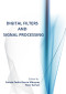 Digital Filters And Signal Processing (Hb 2014)