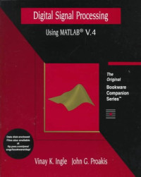 Digital Signal Processing Using MATLAB Version 4: A Bookware Companions Problems Book (A volume in the PWS BookWare Companion Series)