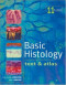 Basic Histology: Text & Atlas